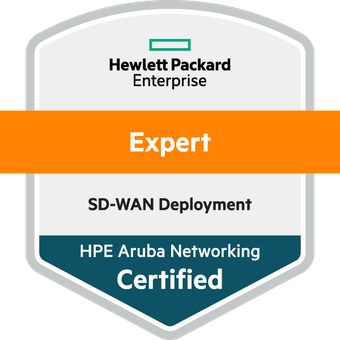 Aruba Certified SD-WAN Deployment Expert Aruba Certified SD-WAN Deployment Expert