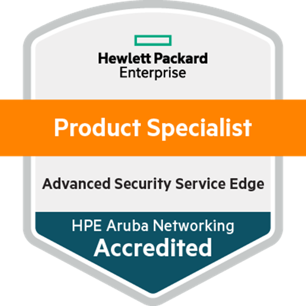 Aruba Product Specialist - Advanced Security Service Edge